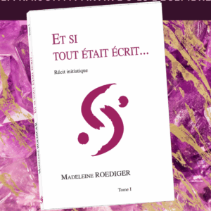 Livre : "Et si tout était écrit ?"